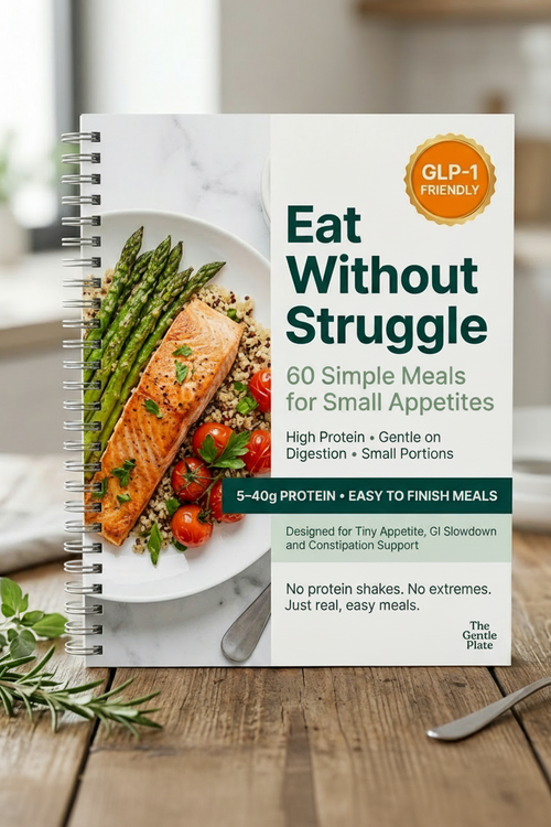 Eat Without Struggle : 60 Simple Meals for Small Appetites